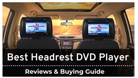 Best Headrest DVD Player (Review & Buying Guide) .